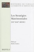 Cover: HIFA 14 Les strategies matrimoniales (IXe-XIIIe siecle), Aurell - Brepols N.V.
