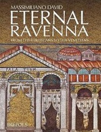 Enlarge image Cover: Eternal Ravenna - Brepols N.V.