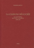 Cover: La Censure Negociee - Librarie Droz