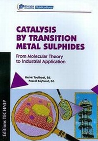Abbildung von: Catalysis by Transition Metal Sulphides - Editions Technip
