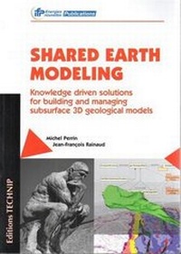 Enlarge image Cover: Shared Earth Modeling - Editions Technip
