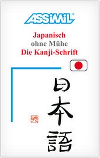Abbildung von: Assimil Japanisch ohne Mühe - ASSiMiL