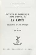 Cover: Methode Et Dialectique Dans l'Oeuvre de la Ramee - Librarie Philosophique J. Vrin