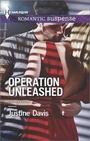 Cover: Operation Unleashed - Harlequin Romantic Suspense