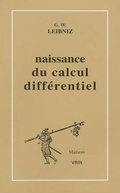 Cover: La Naissance Du Calcul Differentiel: 26 Articles Des ACTA Eruditorum - Librarie Philosophique J. Vrin