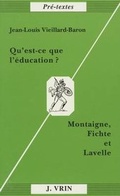 Cover: Qu'est-CE Que l'Education? - Librarie Philosophique J. Vrin