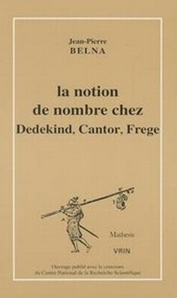 Abbildung von: La Notion de Nombre Chez Dedekind, Cantor, Frege - Librarie Philosophique J. Vrin