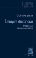 Cover: L'Empire Rhetorique - Librarie Philosophique J. Vrin