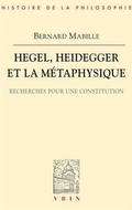 Cover: Hegel, Heidegger Et La Metaphysique - Librarie Philosophique J. Vrin