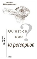 Cover: Qu'est-CE Que La Perception? - Librarie Philosophique J. Vrin