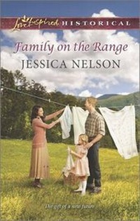 Enlarge image Cover: Family on the Range - Love Inspired Historical