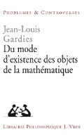Cover: Du Mode d'Existence Des Objets de la Mathematique - Librarie Philosophique J. Vrin