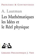 Cover: Les Mathematiques, Les Idees Et Le Reel Physique - Librarie Philosophique J. Vrin