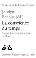 Cover: La Conscience Du Temps - Librarie Philosophique J. Vrin