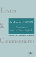 Cover: La Controverse Entre Las Casas Et Sepulveda - Librarie Philosophique J. Vrin