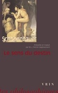 Cover: Arthur Schopenhauer: Le Sens Du Destin - Librarie Philosophique J. Vrin