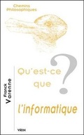Cover: Qu'est-CE Que l'Informatique? - Librarie Philosophique J. Vrin