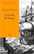 Cover: Le Cercle de Vienne - Librarie Philosophique J. Vrin