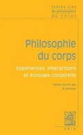 Cover: Textes Cles de Philosophie Du Corps - Librarie Philosophique J. Vrin
