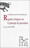Cover: Regards Critiques Sur Le Principe de Precaution. - Librarie Philosophique J. Vrin