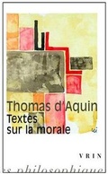 Cover: Thomas d'Aquin: Textes Sur La Morale - Librarie Philosophique J. Vrin