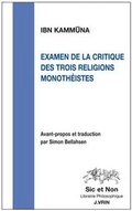 Cover: Examen de la Critique Des Trois Religions Monotheistes - Librarie Philosophique J. Vrin