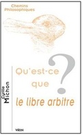 Cover: Qu'est-CE Que Le Libre Arbitre? - Librarie Philosophique J. Vrin