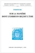 Cover: Sur La Maniere Dont l'Embryon Recoit l'Ame - Librarie Philosophique J. Vrin