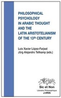 Cover: Philosophical Psychology in Arabic Thought and the Latin Aristotelianism of the 13th Century - Librarie Philosophique J. Vrin