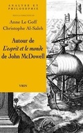 Cover: Autour de l'Esprit Et Le Monde de John McDowell - Librarie Philosophique J. Vrin