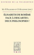 Cover: Elisabeth de Boheme Face a Descartes - Librarie Philosophique J. Vrin