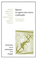 Cover: Repenser Les Rapports Entre Sciences Et Philosophie - Librarie Philosophique J. Vrin