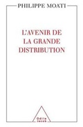 Bild: L' Avenir De La Grande Distribution - Odile Jacob