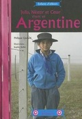 Cover: C'Sar, Julia Et Nestor Vivent En Argentine - Editions de la Martiniere