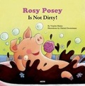 Cover: Rosy Posey is Not Dirty! - Auzou