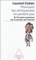 Cover: Pourquoi Les Chimpanzes NE Parlent Pas - Odile Jacob