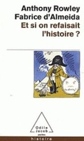 Cover: Et si on refaisait l'histoire? - Odile Jacob