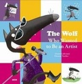 Cover: The Wolf Who Wanted to Be an Artist - Auzou
