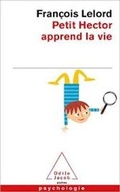 Cover: Petit Hector Apprend LA Vie - Odile Jacob
