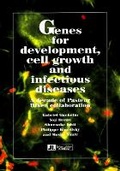 Cover: Genes for Development, Cell Growth & Infectious Diseases - John Libbey Eurotext
