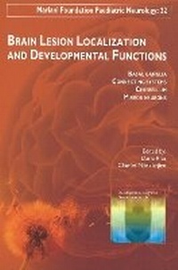 Enlarge image Cover: Brain Lesion Localization & Developmental Functions - John Libbey Eurotext
