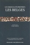 Cover: Les Immigrants Preferes - University of Ottawa Press