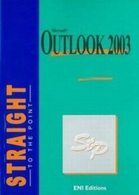 Abbildung von: Outlook 2003 Straight to the Point - ENI Publishing