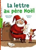 Cover: La lettre au pere Noel - Editions Milan