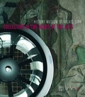Cover: Collecting in the Heart of the Alps: The History Museum of Valais, Sion - Somogy Editions d'Art
