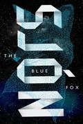 Cover: The Blue Fox - Farrar, Straus and Giroux
