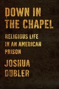 Cover: Down in the Chapel - Farrar, Straus and Giroux