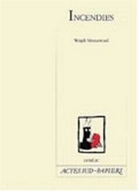 Enlarge image Cover: Incendies - Lemeac editeur