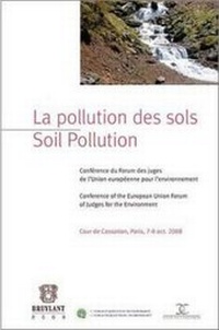 Bild: La pollution des sols / Soil Pollution - Editions juridiques Bruylant