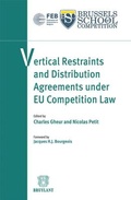 Abbildung von: Vertical Restraints and Distribution Agreements Under EU Competition Law - Editions juridiques Bruylant